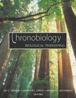 Chronobiology: Biological Timekeeping 087893149X Book Cover