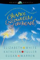 Chance Encounters of the Heart (Heartquest) 0842335749 Book Cover