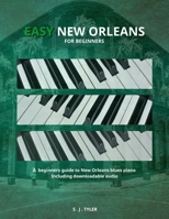 Easy New Orleans: For Beginners 1999747860 Book Cover
