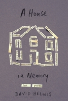 A House in Memory: Last Poems 0228001250 Book Cover