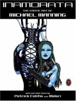 Inamorata: The Erotic Art of Michael Manning 0867197315 Book Cover