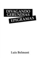 Divagando Gerundias Epigramas 1432736957 Book Cover