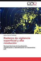 Radares de Vigilancia Superficial y Alta Resolucion 3845497556 Book Cover