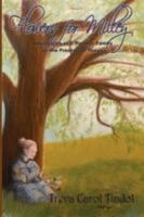 Flowers For Milley: Adventures of a Pioneer Family on the Frontier of Texas 147839305X Book Cover