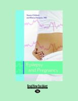 Epilepsy And Pregnancy 1932603158 Book Cover