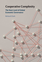 Cooperative Complexity: The Next Level of Global Economic Governance 1009563890 Book Cover