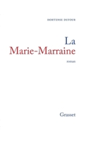 La Marie-Marraine (French Edition) 2246005876 Book Cover