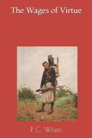 The Wages of Virtue 1519209894 Book Cover