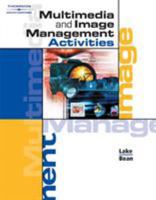 Multimedia and Image Management Activities Text/CD Package 0538434643 Book Cover