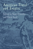American Travel and Empire 1846311802 Book Cover
