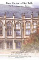 From Kitchen to High Table: The British-American Edition 0984624465 Book Cover