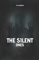 The Silent Ones B0F1FMYG2T Book Cover