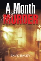 A Month of Murder 1665590572 Book Cover