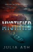 Mystified 1734871385 Book Cover