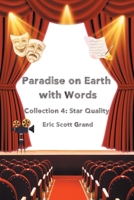 Paradise on Earth with Words Collection 4: Star Quality B0DS2W2X39 Book Cover