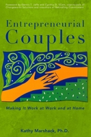 Entrepreneurial Couples: Making It Work at Work and at Home B0FGZQMVDV Book Cover