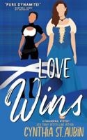 Love Wins: A Tails from the Alpha Art Gallery Novella 1648395295 Book Cover