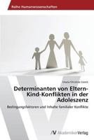 Determinanten Von Eltern-Kind-Konflikten in Der Adoleszenz 3639628535 Book Cover