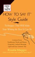 How to Say It Style Guide 073520313X Book Cover
