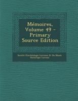 Mémoires; Volume 49 1022539744 Book Cover