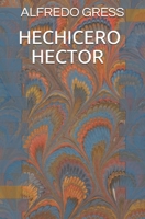 HECHICERO HECTOR (Spanish Edition) B08HGTT52L Book Cover