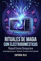 Rituales de Magia con Electrodomésticos (Spanish Edition) 8409889463 Book Cover