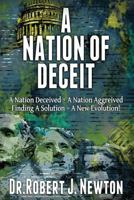 A Nation of Deceit 0996137114 Book Cover