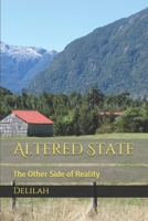 Altered State: The Other Side of Reality B086PVSNFG Book Cover