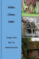 Soldier, Citizen, Settler 1087937612 Book Cover