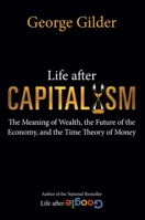 Life after Capitalism 1684512247 Book Cover