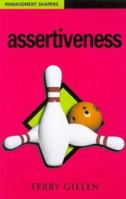 Assertiveness (Management Shapers) 085292769X Book Cover