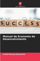 Manual de Economia do Desenvolvimento (Portuguese Edition) 620717688X Book Cover