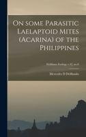 On Some Parasitic Laelaptoid Mites (Acarina) of the Philippines; Fieldiana Zoology v.42, no.8 1013593413 Book Cover