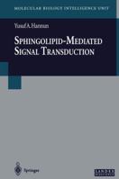 Sphingolipid-Mediated Signal Transduction 3662224275 Book Cover