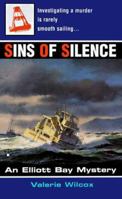 Sins of Silence (Elliot Bay Mysteries) 0425163962 Book Cover