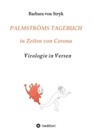 Palmströms Tagebuch in Zeiten von Corona: Virologie in Versen 3347103203 Book Cover