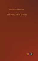 Boy's Life Of Edison (1921) 1519495110 Book Cover