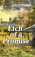 Etch of a Promise: Book One of the Carpenter's Legacy Series 1663229376 Book Cover