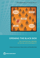 Opening the Black Box: The Contextual Drivers of Social Accountability 1464804818 Book Cover