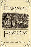 Harvard Episodes 1633910652 Book Cover