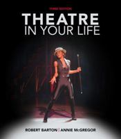 Theatre in Your Life 0495901970 Book Cover