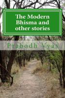 The Modern Bhisma and other stories 150099863X Book Cover