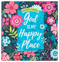 God Is My Happy Place: Guided journal 1424557496 Book Cover