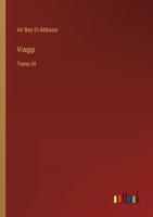 Viaggi: Tomo III 3368019686 Book Cover
