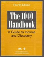 The 1040 Handbook: A Guide to Income and Asset Discovery, Fourth Edition 159031171X Book Cover