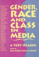Gender, Race, and Class in Media: A Text-Reader 0803951647 Book Cover