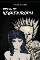 Dream of Neghentropia B0FGD4CZ3T Book Cover