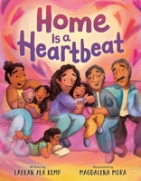 Home Is a Heartbeat 0759556857 Book Cover