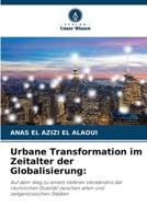 Urbane Transformation im Zeitalter der Globalisierung (German Edition) 6207848179 Book Cover