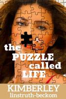 The Puzzle Called Life 1411669584 Book Cover